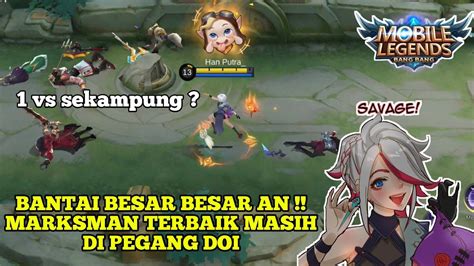 Wow Marksman Terbaik S Masih Di Pegang Sama Hero Ini Pada Setuju