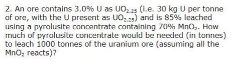 Solved Pitchblende is an important ore of uranium. It | Chegg.com