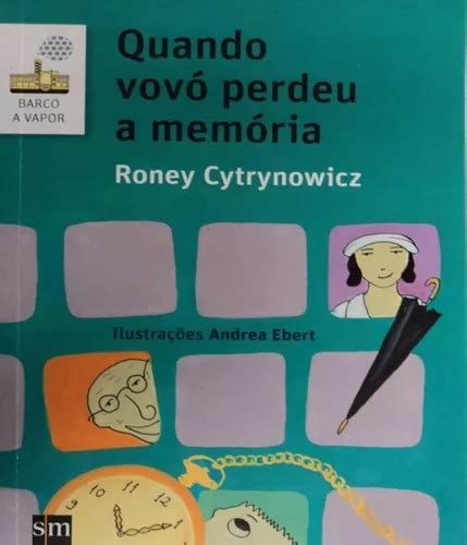 Quando Vovo Perdeu A Memoria Ed Parcelamento Sem Juros