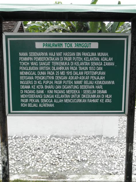 SENI LAMA MELAYU (MALAY OLDEN ART): Makam (Tomb of) Tok Janggut, Kelantan