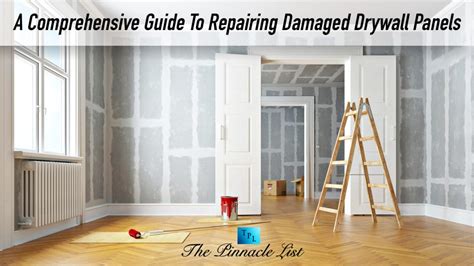 Make Your Drywall Look New A Comprehensive Guide To Repairing Damaged