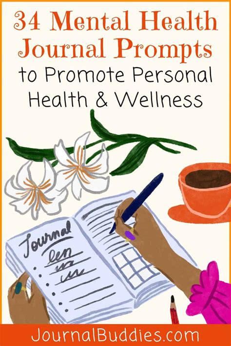 34 Helpful Mental Health Journal Prompts