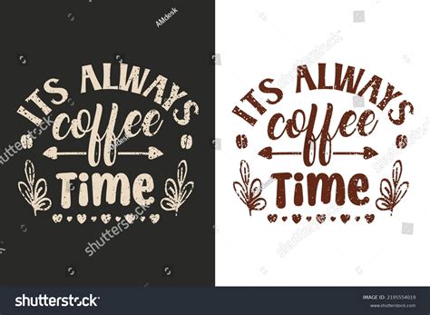 Typography Hand Lettering Coffee Quotes Poster Stock Vector Royalty Free 2195554019 Shutterstock