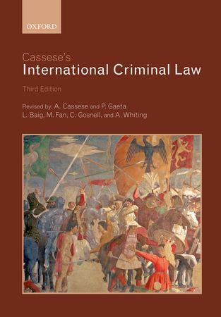 Cassese S International Criminal Law Rd Ed Authors Antonio Cassese