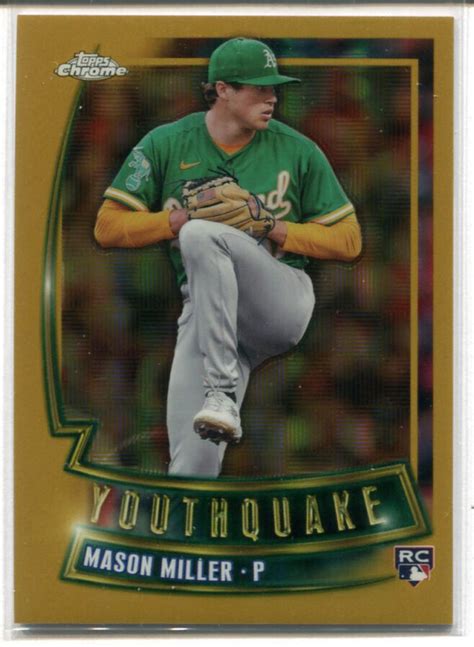 2023 TOPPS CHROME RC YQ 69 MASON MILLER YOUTHQUAKE GOLD REFRACTOR 37 50