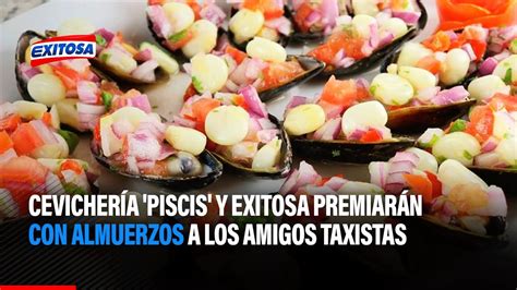 Cevichería Piscis y Exitosa premiarán con almuerzos a los amigos