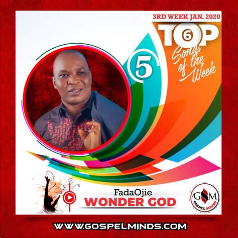 3rd Week GM Top 6 Nigerian Gospel Songs Of The Week | January 2020