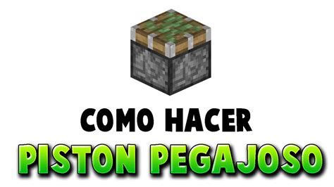 Como Hacer Pistones Y Pistones Pegajosos Minecraft Survival Tutorial Youtube