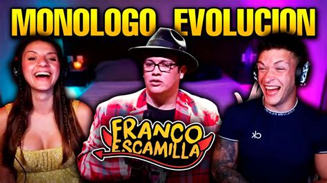 REACCION a MONÓLOGO EVOLUCIÓN de FRANCO ESCAMILLA Españoles