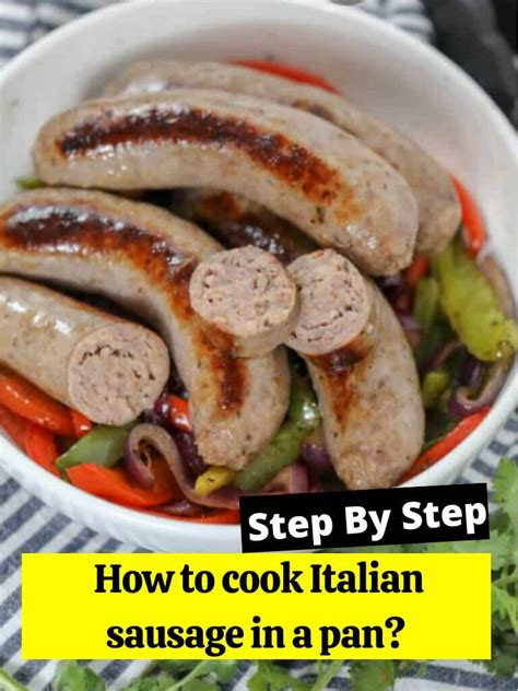 How To Cook Italian Sausage In A Pan How To Cook Guides