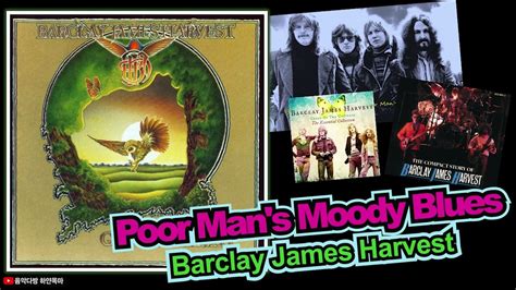 Poor Mans Moody Blues★barclay James Harvest Youtube