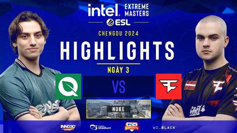 Highlights Iem Chengdu V Ng B Ng Faze Vs Flyquest Nuke Mcn