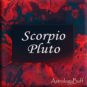 Pluto in Scorpio