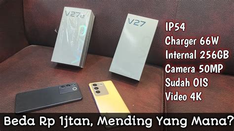 Hanya Selisih Rp Jutan Mending Vivo V E Atau V G Youtube