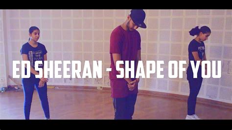 Ed Sheeran Shape Of You Choreography By Ajinkyasingh Bansi Aka