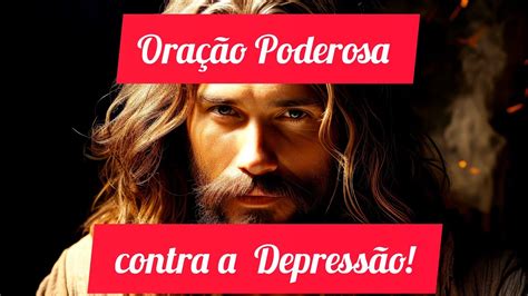 Oração Poderosa contra a Depressão jesus YouTube