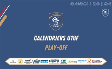 Play Off U F Les Calendriers District De L Eure De Football