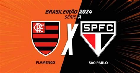 Flamengo X São Paulo Onde Assistir Escalações E Arbitragem