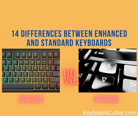 14 Differences Between Enhanced And Standard Keyboards - Keyboard Cutter