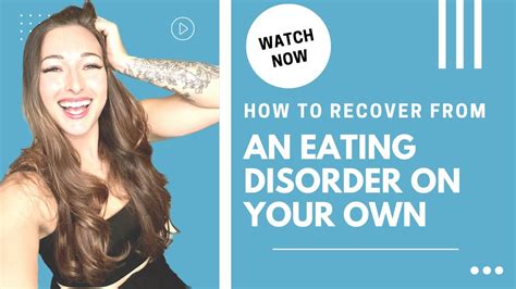 How To Recover From An Eating Disorder On Your Own 5 Tips My Eating