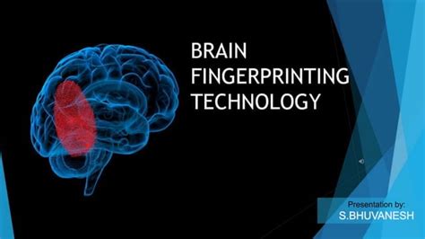 Brain Fingerprinting Technology Ppt