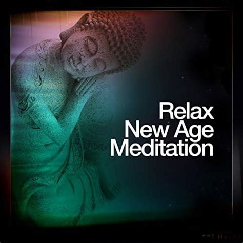 Amazon.com: Relax: New Age Meditation : Relaxing New Age Meditation ...