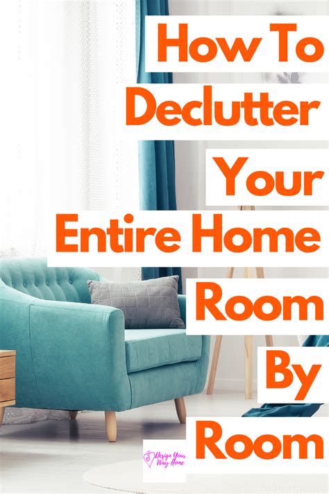 How To Declutter Your Entire Home Room By Room Design Your Way Home