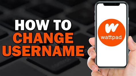 How To Change Wattpad Username Quick Tutorial Youtube