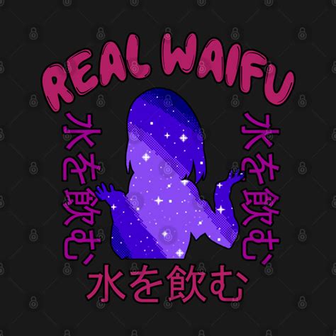 Real Waifu Rare Japanese Vaporwave Aesthetic Waifu T Shirt Teepublic