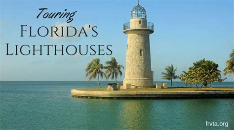 Touring Florida's Lighthouses - Florida RV Trade AssociationFlorida RV ...