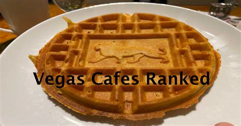 Vegas Cafés Ranked From Economical to Expensive - Las Vegas Deals