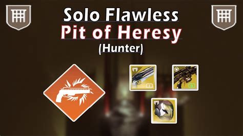 Solo Flawless Pit Of Heresy Dungeon W Commentary Hunter Destiny