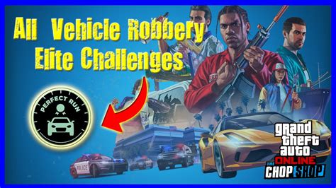 Gta Online The Chop Shop Dlc How To Achieve All Elite Challenges Salvage Yard Robberies