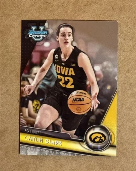 CAITLIN CLARK 2023 24 Bowman U Chrome Basketball Base RC 34 Iowa