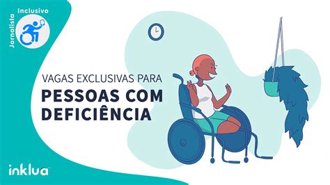 Vagas PCD em novembro 10 opções de emprego para pessoas deficiência