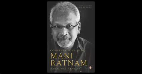 Conversations With Mani Ratnam Padhega India