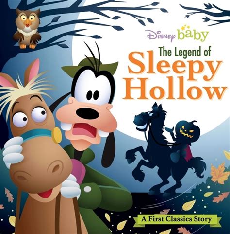 The Legend of Sleepy Hollow My First Disney Classics by Disney Books ...