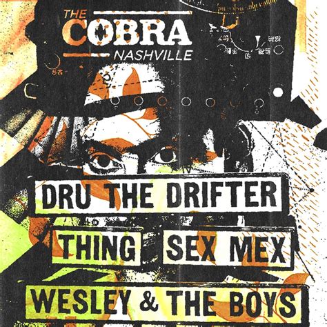 Sex Mex Nashville Tickets The Cobra Dec 22 2023 Bandsintown