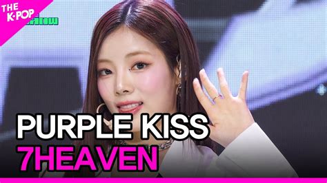 PURPLE KISS 7HEAVEN 퍼플키스 7HEAVEN THE SHOW 230919 YouTube