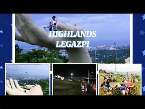 Stunning Views At HIGHLANDS LEGAZPI YouTube