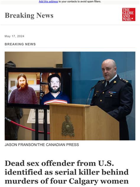 The Globe And Mail Breaking News Dead Sex Offender From U S