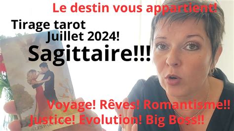 Tirage Tarot Juillet 2024 Pour Le Sagittaire YouTube