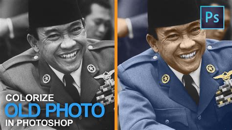 [Photoshop Tutorial] Mewarnai Foto hitam putih (Colorize a Black and White Photo) - YouTube