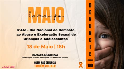 6º Ato Dia Nacional De Combate Ao Abuso E Exploração Sexual De