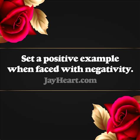 set  positive   faced  negativity jay heart