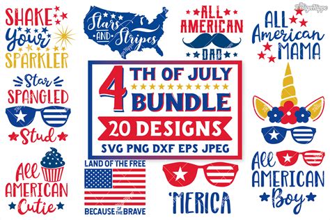 Th Of July Svg Bundle Of Designs Dxf Png Eps Cut Files