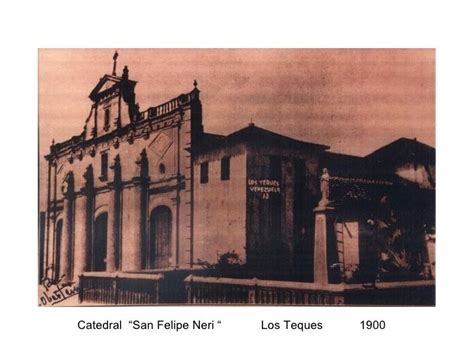 Catedral San Felipe Neri Los Teques Ubicación Y Más