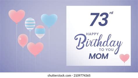 Happy 73 Birthday Mom Greeting Card Stock Vector (Royalty Free ...