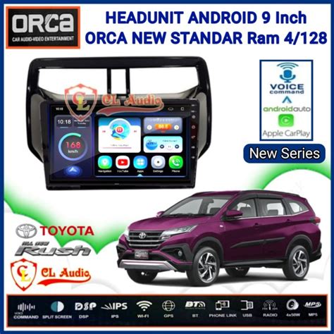 Jual Head Unit Android Inch Orca Oem New Rush Terios Up