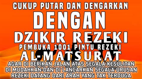 Cukup Putar Dengarkan Dzikir Pagi Pembuka Rezeki Al Matsurat Rejeki